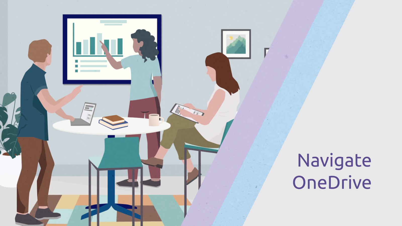 Illustrated title card: a team reviewing a chart on a wall screen, titled Navigate OneDrive